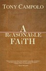 A Reasonable Faith - Tony Campolo - 9780849920882
