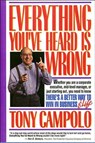 Everything You've Heard Is Wrong - Tony Campolo - 9780849929212