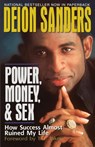 Power, Money and Sex - Deion Sanders - 9780849937767