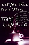 Let Me Tell You a Story - Tony Campolo - 9780849942051