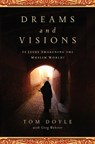 Dreams and Visions - Tom Doyle - 9780849947209