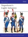 Napoleon's Light Infantry - Philip Haythornthwaite - 9780850455212