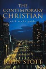 The Contemporary Christian - John (Author) Stott - 9780851109732