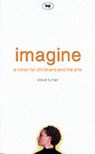 Imagine - TURNER,  Steve (Author) - 9780851115559