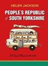 People's Republic of South Yorkshire - Helen Jackson - 9780851248967