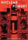 Nuclear Power? - TOM UNTERRAINER - 9780851249032