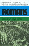 Romans: An Exposition of Chapt - Martyn Lloyd-Jones - 9780851512310
