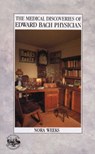 The Medical Discoveries Of Edward Bach Physician - Nora Weeks - 9780852070017