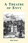 A Theatre of Envy - Rene Girard - 9780852445105