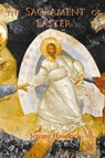 The Sacrament of Easter - Jeremy Haselock ; Roger Greenacre - 9780852446744