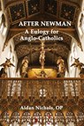 After Newman - Op Aidan Nichols - 9780852447888