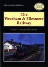 The Wrexham and Ellesmere Railway - Stanley C. Jenkins - 9780853616177