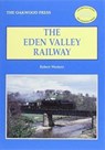 The Eden Valley Railway - Robert Western - 9780853617358