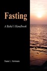Fasting - Duane L. Herrmann - 9780853982807