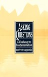 Asking Questions - Bahiyyih Nakhjavani - 9780853983149