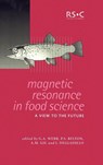 Magnetic Resonance in Food Science - G A Webb ; Peter S (University of East Anglia Belton ; A M (University of Aveiro Gil - 9780854048700