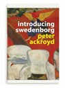Introducing Swedenborg - Peter Ackroyd - 9780854482207