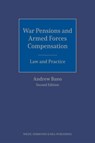 War Pensions and Armed Forces Compensation: Law and Practice - Andrew Bano - 9780854902897