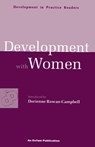 Development with Women - Dorienne (Independent Development Consultant) Rowan-Campbell - 9780855984199