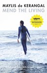 Mend the Living - Maylis de Kerangal - 9780857053855