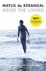 Mend the Living - Maylis de Kerangal - 9780857053862