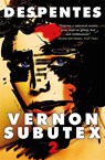 Vernon Subutex Two - Virginie Despentes - 9780857055835