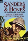 Sanders & Bones-The African Adventures - Edgar Wallace - 9780857064578