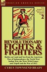 Revolutionary Fights & Fighters - Cyrus Townsend Brady - 9780857065308