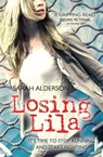 Losing Lila - Sarah Alderson - 9780857071989