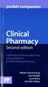 Clinical Pharmacy Pocket Companion - Mr Alistair Howard Gray ; Jane Wright ; Lynn Bruce - 9780857111579