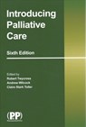 Introducing Palliative Care - Robert Twycross ; Andrew Wilcock - 9780857114174