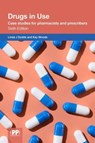 Drugs in Use - Linda J. Dodds ; Kay MG Wood - 9780857114181