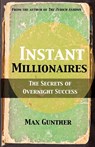Instant Millionaires - Max Gunther - 9780857190000