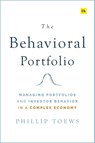 The Behavioral Portfolio - Phillip Toews - 9780857197443