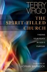 The Spirit-Filled Church - Terry Virgo - 9780857210494