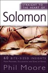 Straight to the Heart of Solomon - Phil Moore - 9780857214263