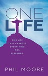 One Life - Phil Moore - 9780857218018