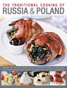 Traditional Cooking of Russia & Poland - Elena Makhonko ; Ewa Michalik - 9780857231413