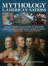 Mythology of the American Nations - JONES,  David M. ; Molyneaux, Brian L. - 9780857236715