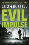 Evil Impulse - Leigh Russell - 9780857304223