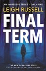 Final Term - Leigh Russell - 9780857304292