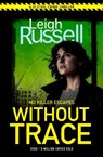 Without Trace - RUSSELL,  Leigh - 9780857304759