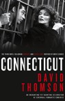 Connecticut - David Thomson - 9780857305640