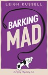 Barking Mad - Leigh Russell - 9780857305688