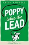 Poppy Takes the Lead - Leigh Russell - 9780857305725