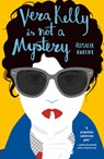 Vera Kelly Is Not A Mystery - Rosalie Knecht - 9780857308122
