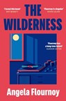 The wilderness - angela flournoy - 9780857309525