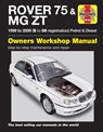 Rover 75 & MG ZT - Haynes Publishing - 9780857339317