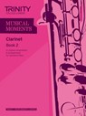 Musical Moments - Clarinet Book 2 - Trinity College London - 9780857361967