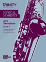 Musical Moments - Alto Saxophone Book 5 - Trinity College London - 9780857362049